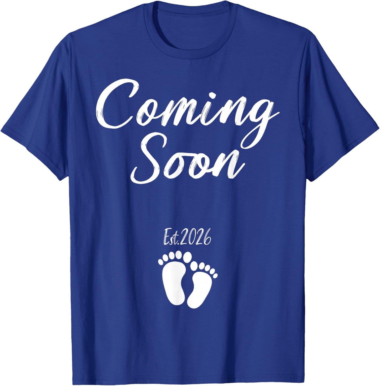Coming Soon 2026 Pregnancy Announcement Mother's Day T-Shirt - T-Shirt | Royal