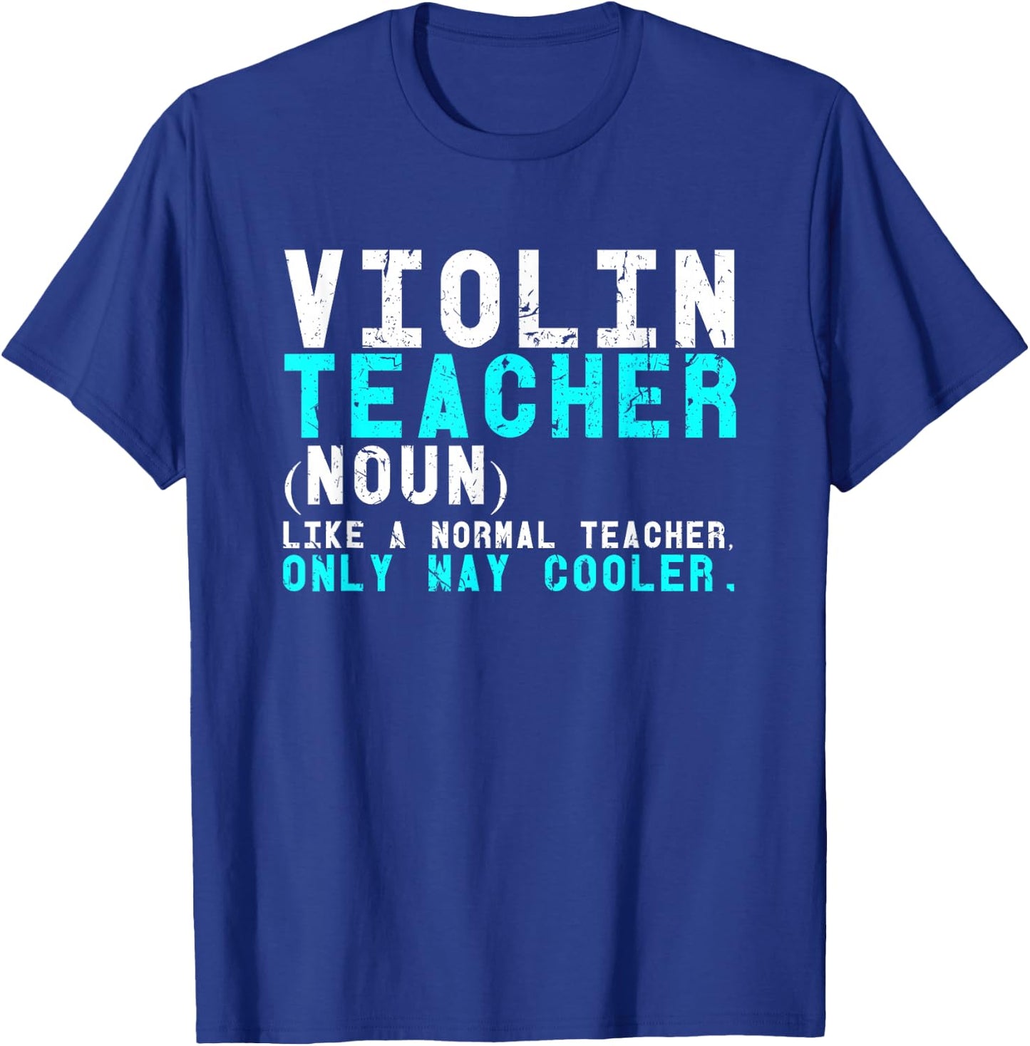 Violin Teacher Musician Orchestra Instructor Student Gift T-Shirt - T-Shirt | Royal