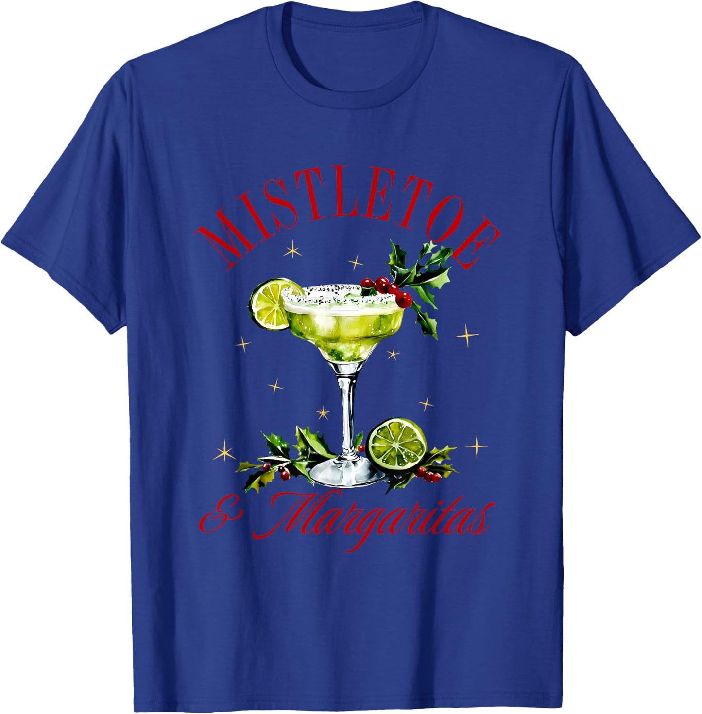 Mistletoe & Margaritas Apparel T-Shirt - T-Shirt | Royal