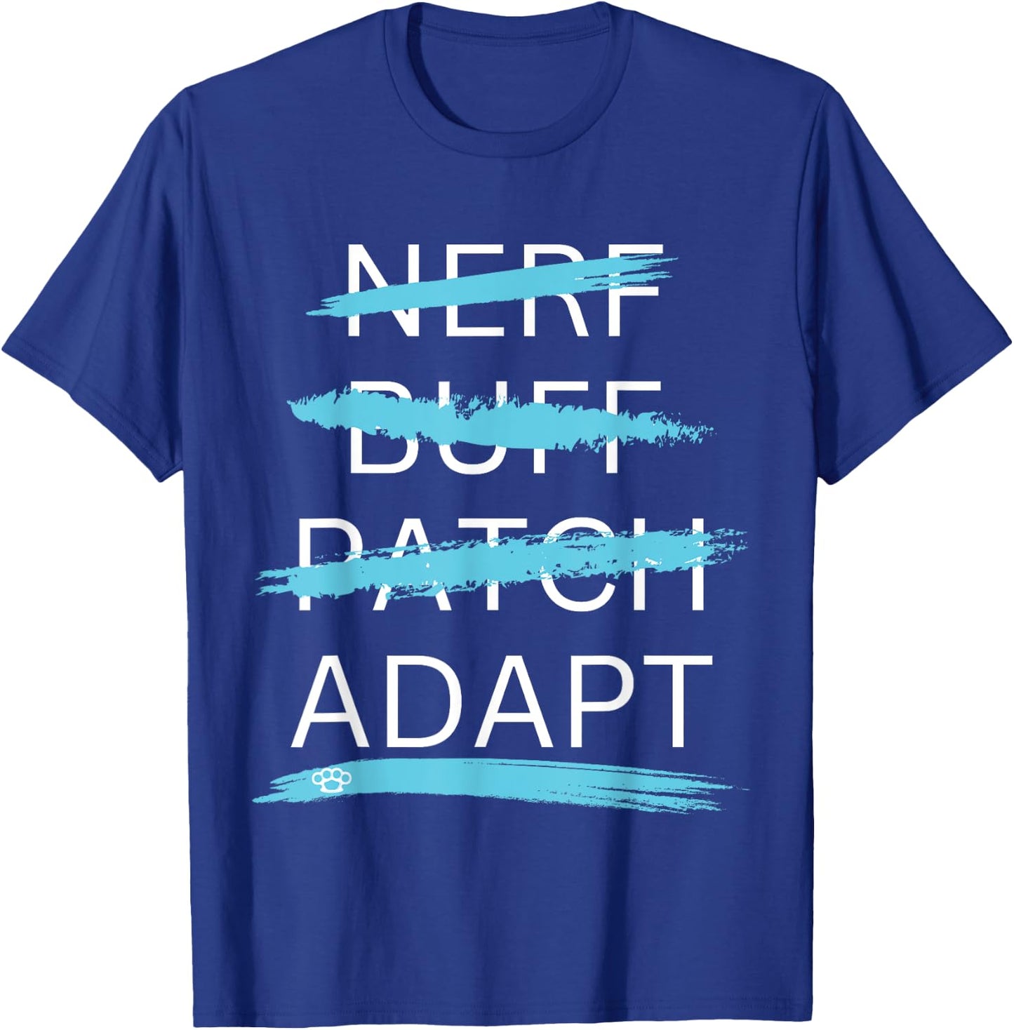 Nerf Buff Patch - ADAPT T-Shirt - T-Shirt | Royal