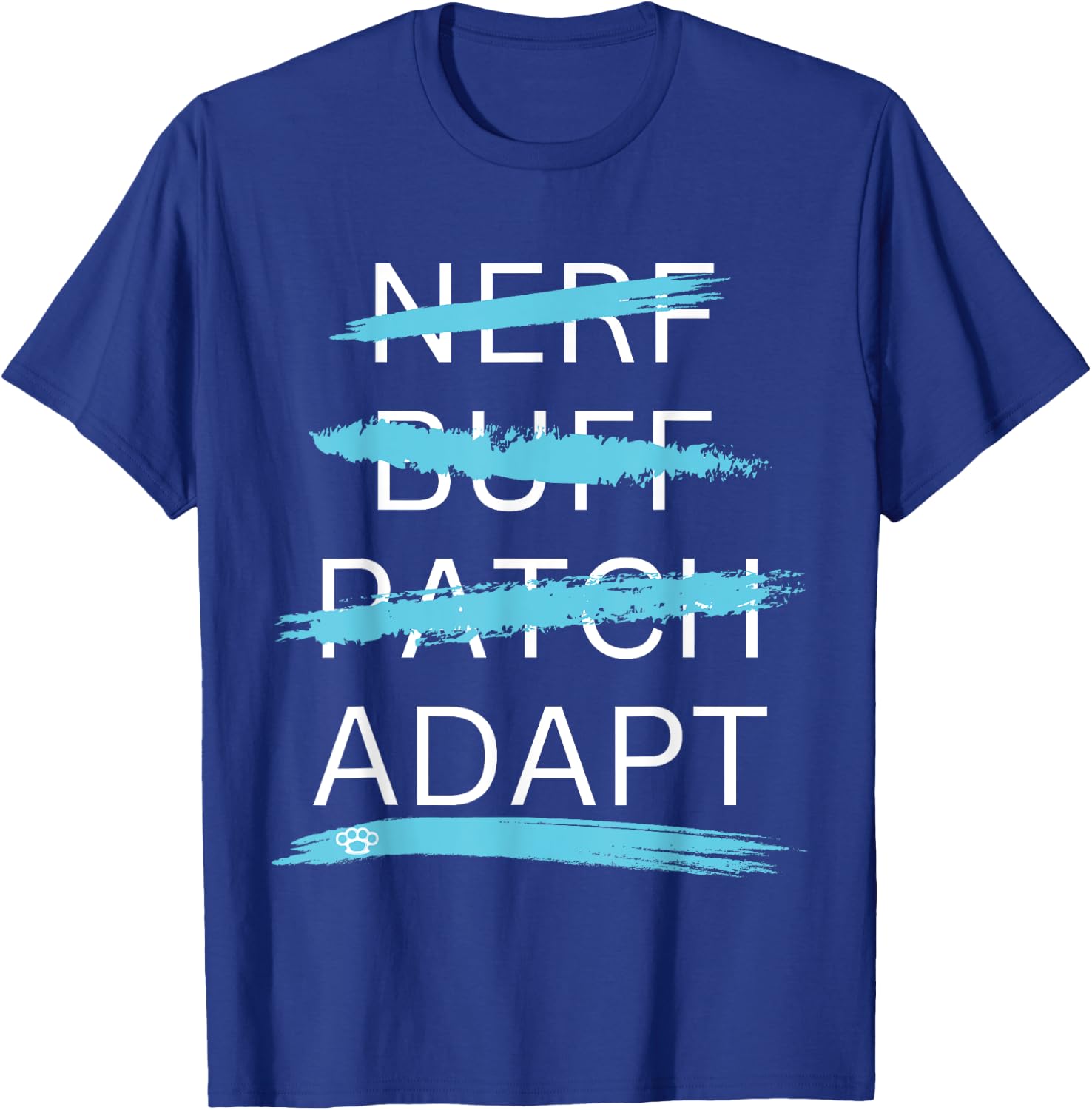 Nerf Buff Patch - ADAPT T-Shirt - T-Shirt | Royal
