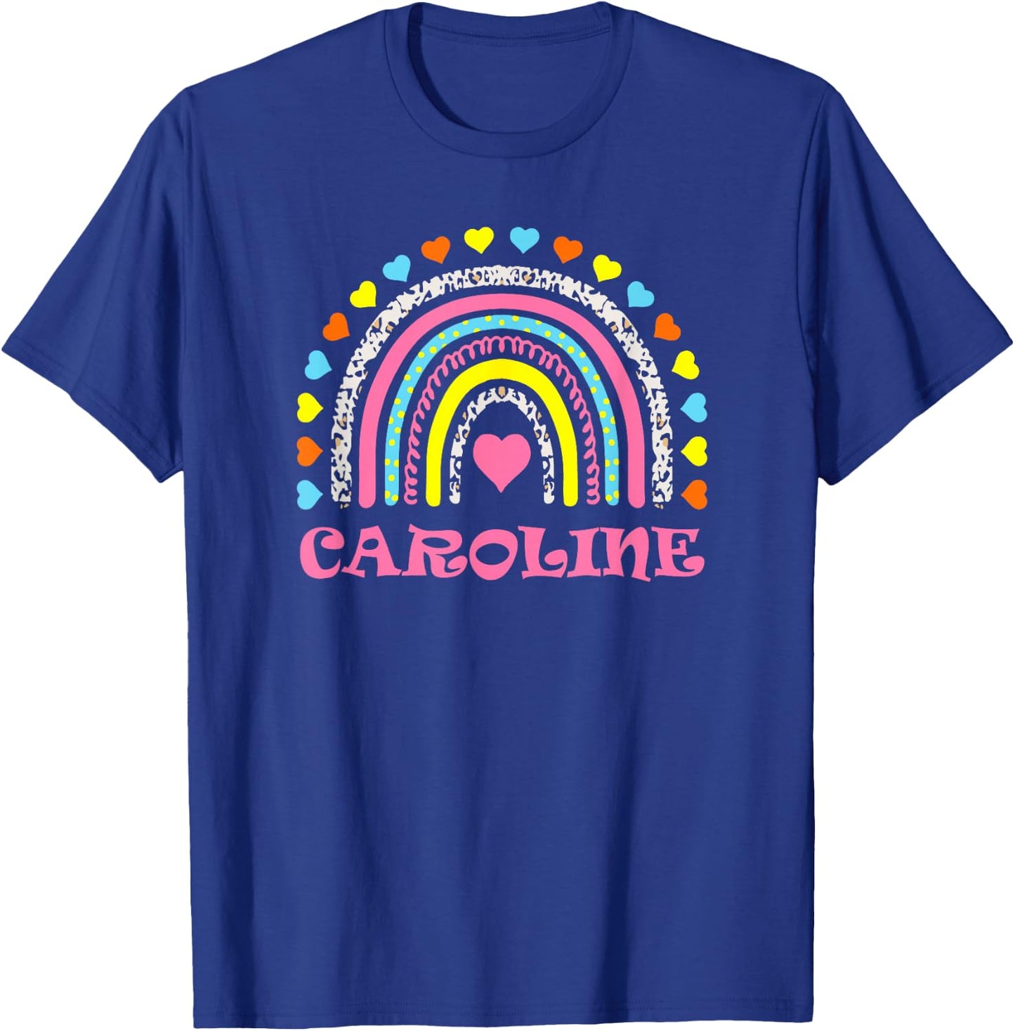Caroline Colorful Rainbow Design for Girls Name Caroline T-Shirt - T-Shirt | Royal