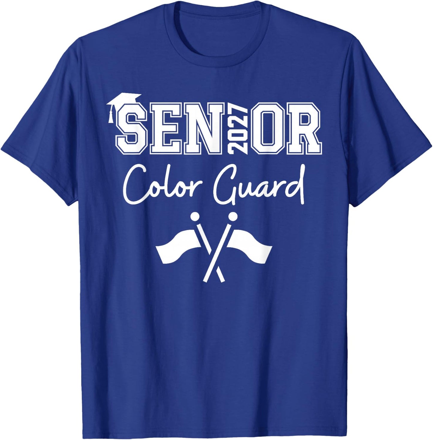 Senior Color Guard Class of 2027 Marching Band Crossed Flag T-Shirt - T-Shirt | Royal