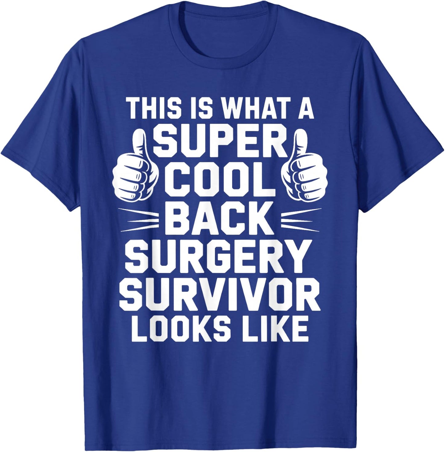 Back Surgery Recovery Design Women Post Back Surgery T-Shirt - T-Shirt | Royal