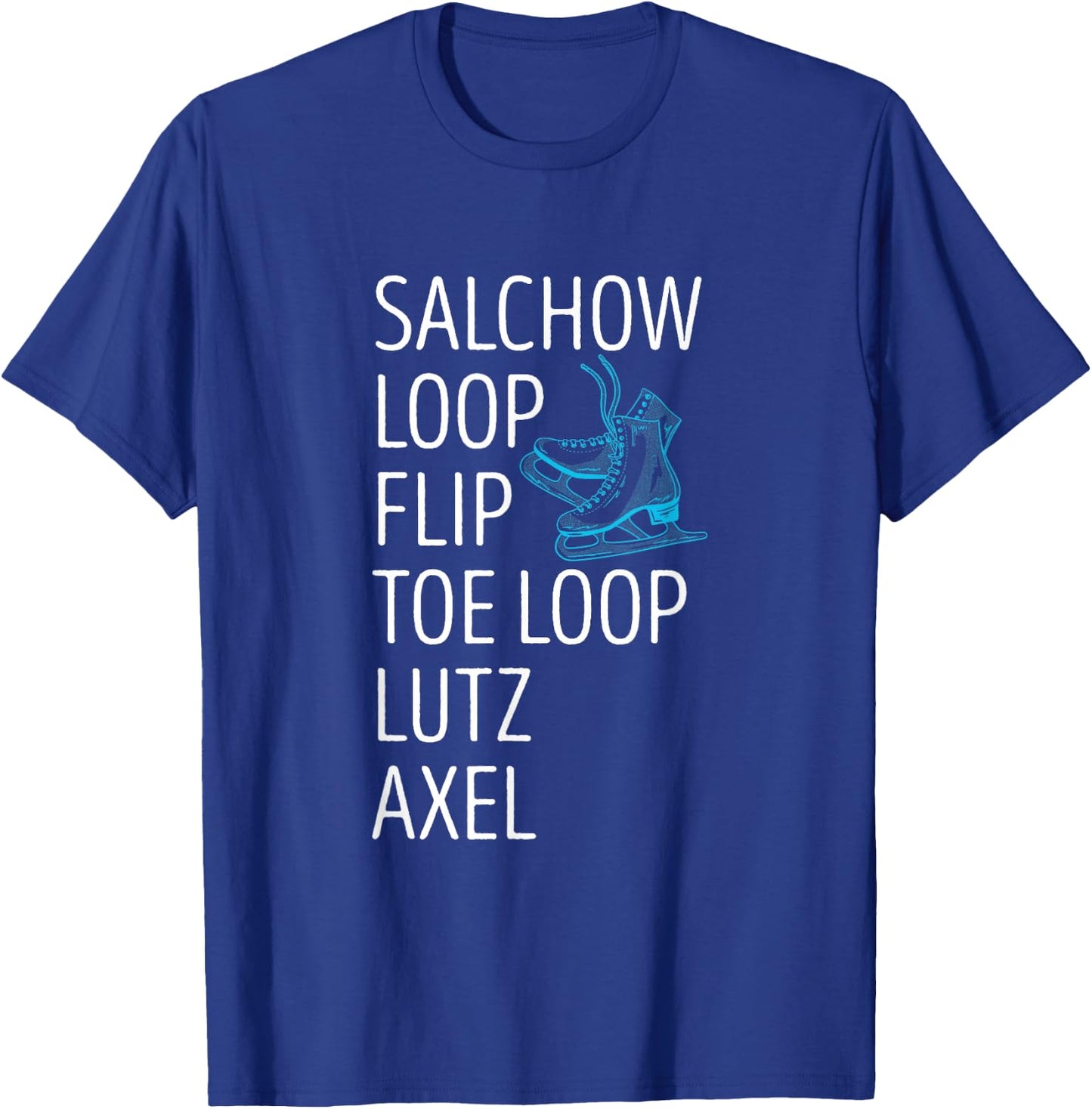 Figure Skating Salchow Loop Flip Ice Skating Figure Skater T-Shirt - T-Shirt | Royal