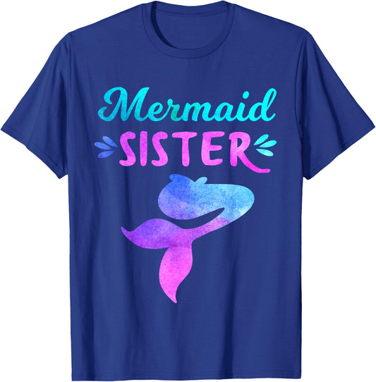 Mermaid Sister, Funny Family Matching for Birthday Party T-Shirt - T-Shirt | Royal