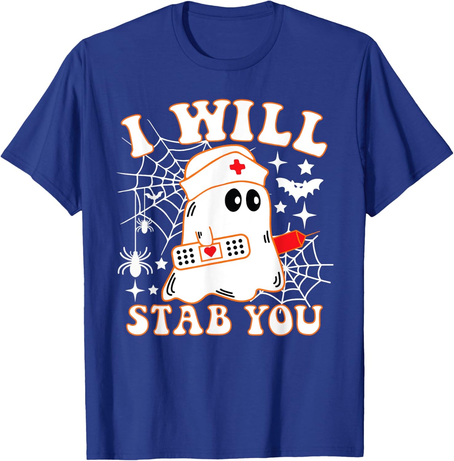 I Will Stab You Nurse Funny Ghost Halloween Costume T-Shirt - T-Shirt | Royal