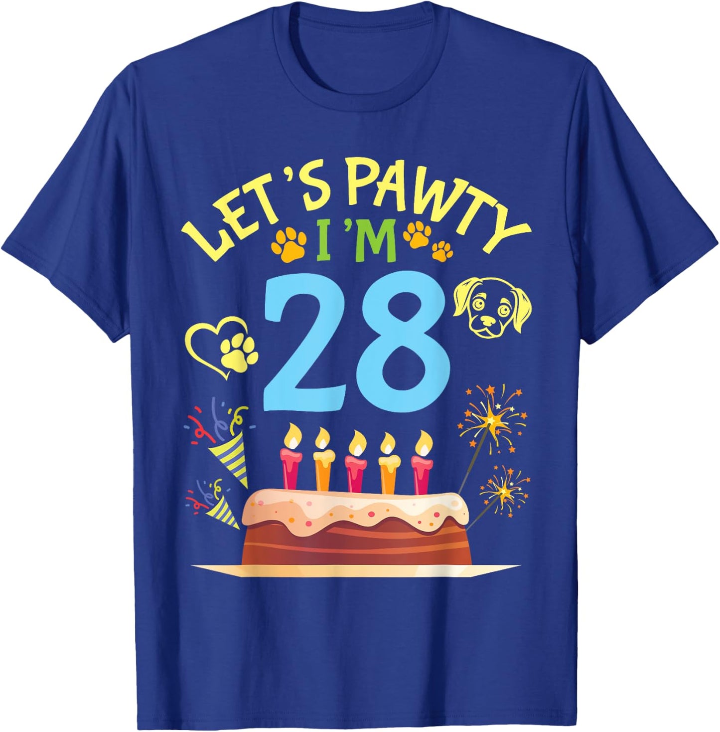 Big Cake Fireworks Dog Face Paw Let's Pawty I'm 28 Years Old T-Shirt - T-Shirt | Royal