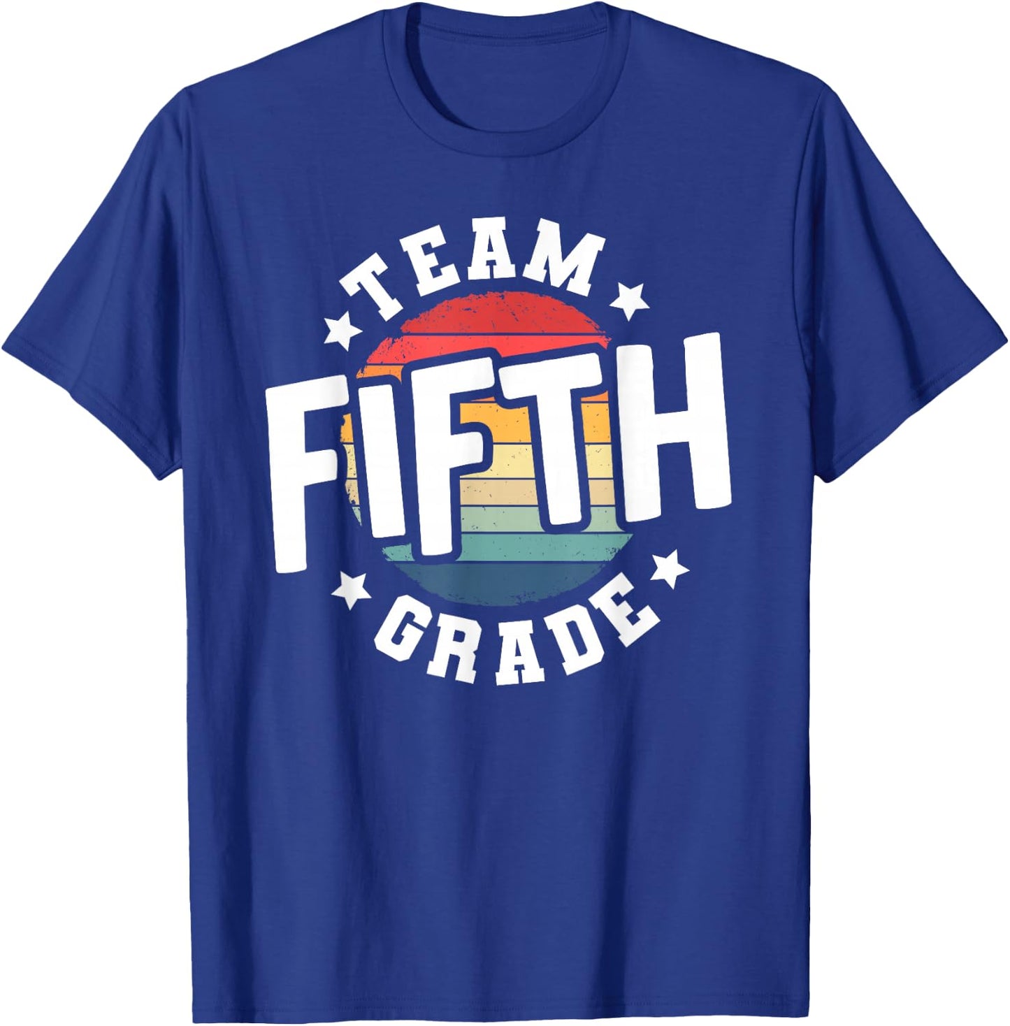 Back To School 5th Grade Teacher Student Team Fifth Grade T-Shirt - T-Shirt | Royal