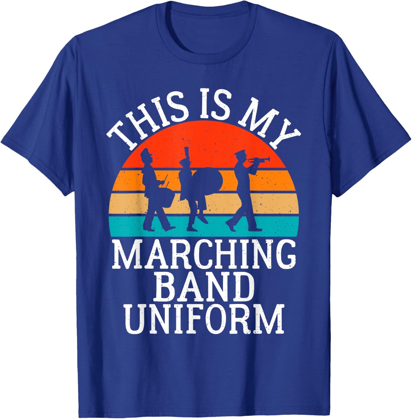 This is my Marching Band Uniform Band Camp T-Shirt - T-Shirt | Royal