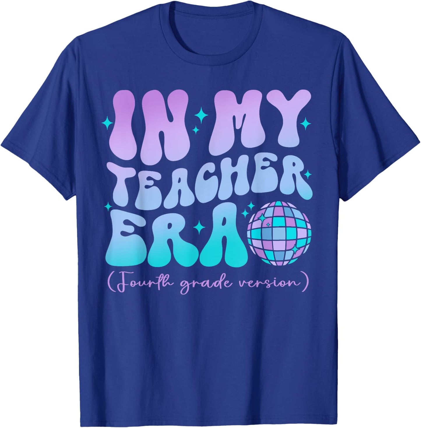 In My Teacher Era Back To School 4th Grade Version Men Women Girls Kids T-Shirt - T-Shirt | Royal