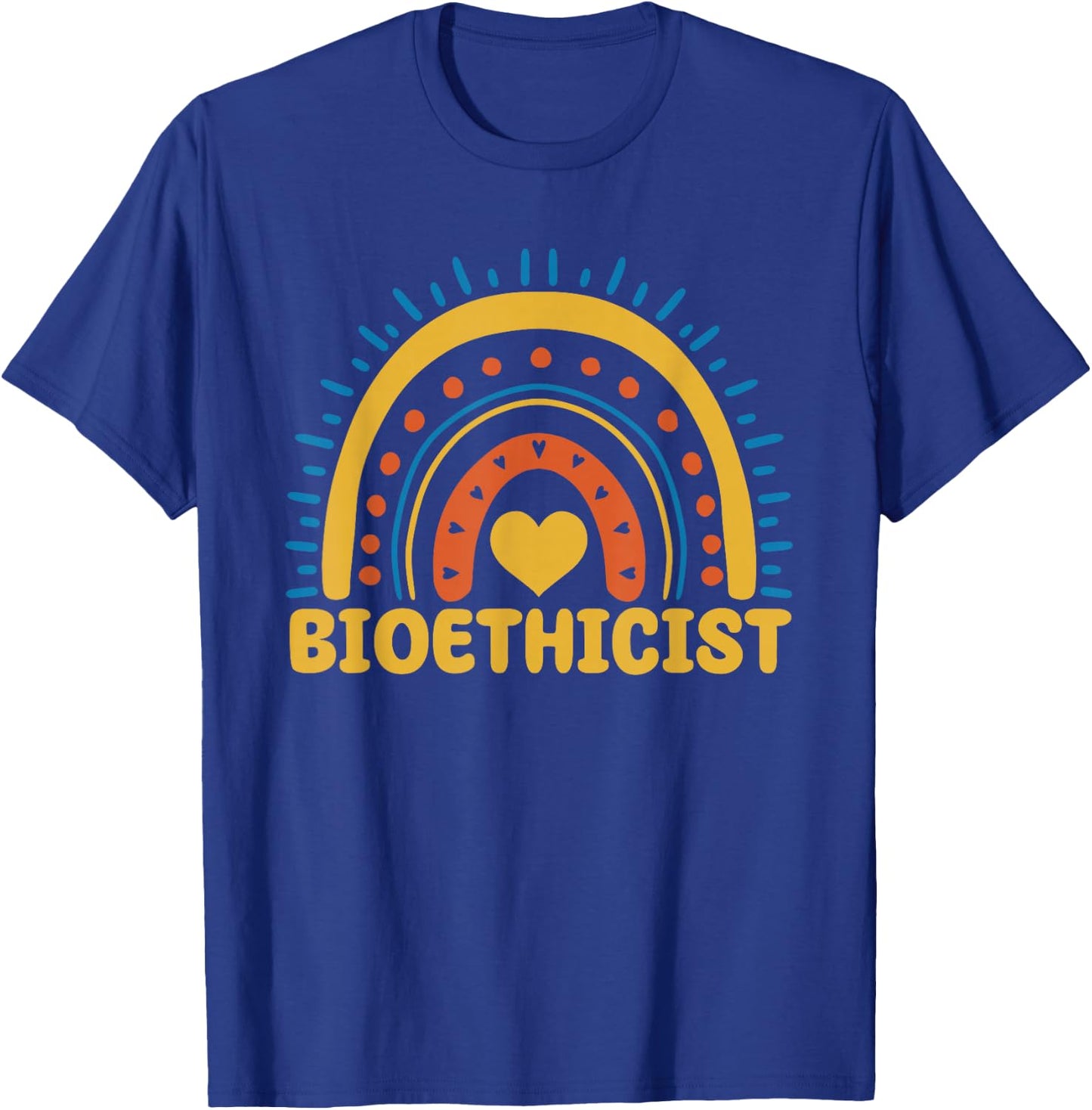 Cute Bioethicist Boho Rainbow Medical Ethicist Bioethics T-Shirt - T-Shirt | Royal