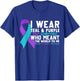 I Wear Teal & Purple For Someone I Love Suicide Prevention T-Shirt - T-Shirt | Royal