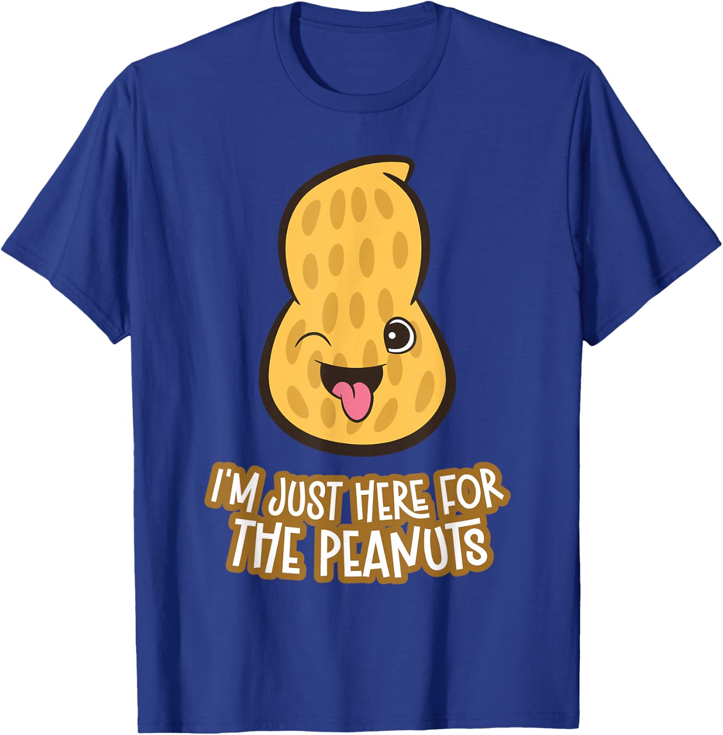 I'm Here For The Peanuts T-Shirt - T-Shirt | Royal