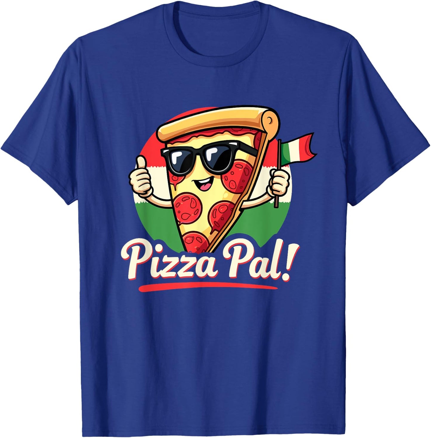 Pizza Pal Cartoon Slice Italian Flag Fun T-Shirt - T-Shirt | Royal