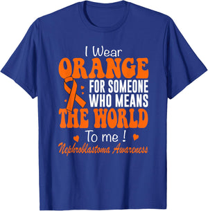 I Wear Orange Nephroblastoma Awareness Wilms Tumor T-Shirt - T-Shirt | Royal