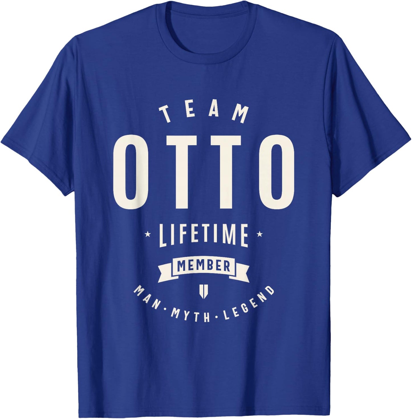 Team Otto Lifetime Member Funny Name Otto T-Shirt - T-Shirt | Royal