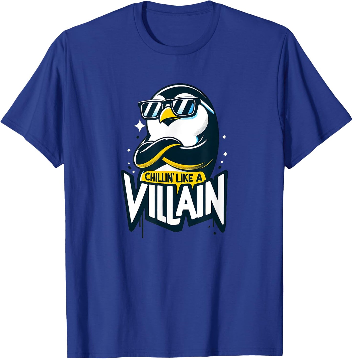 Chillin Like A Villain - Cute Penguin , Women, Kids T-Shirt - T-Shirt | Royal