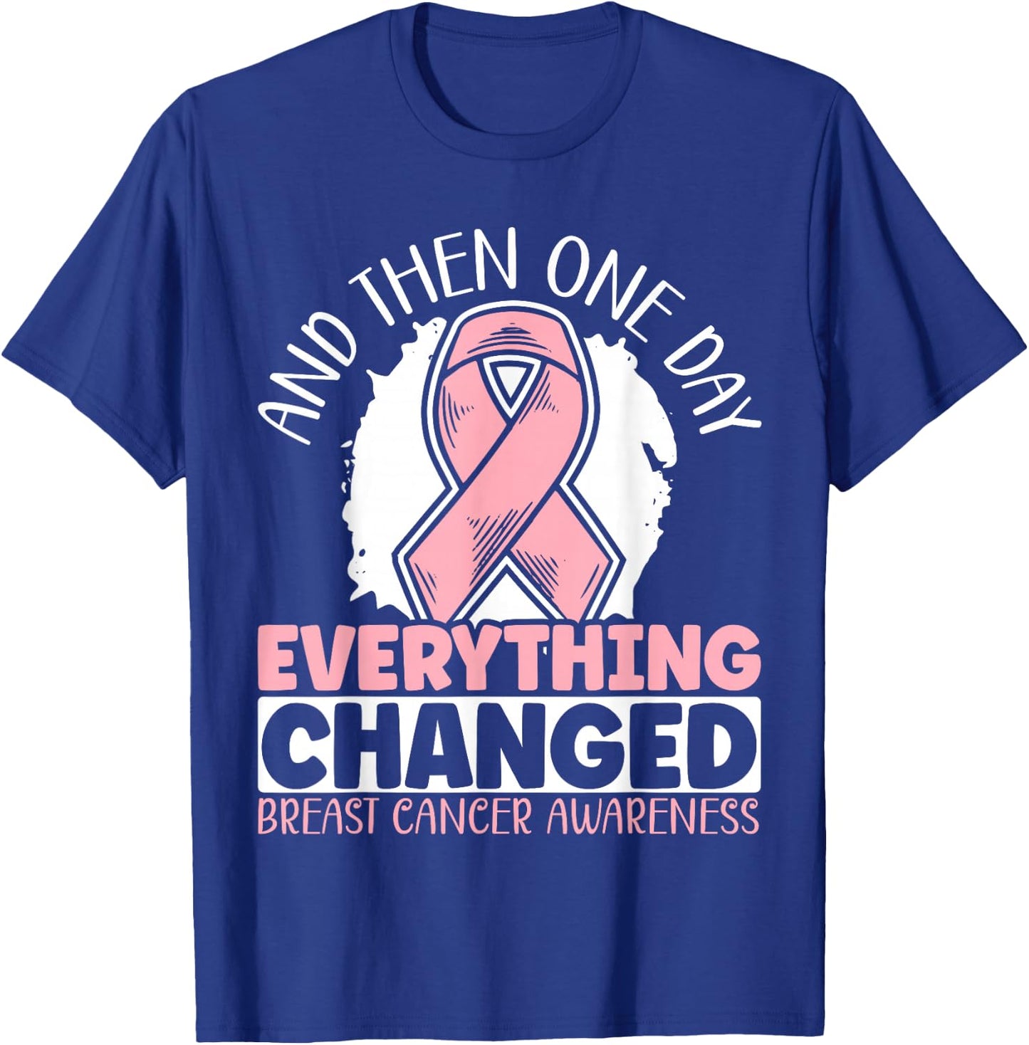 Breast Cancer Warrior Breast Cancer Awareness T-Shirt - T-Shirt | Royal