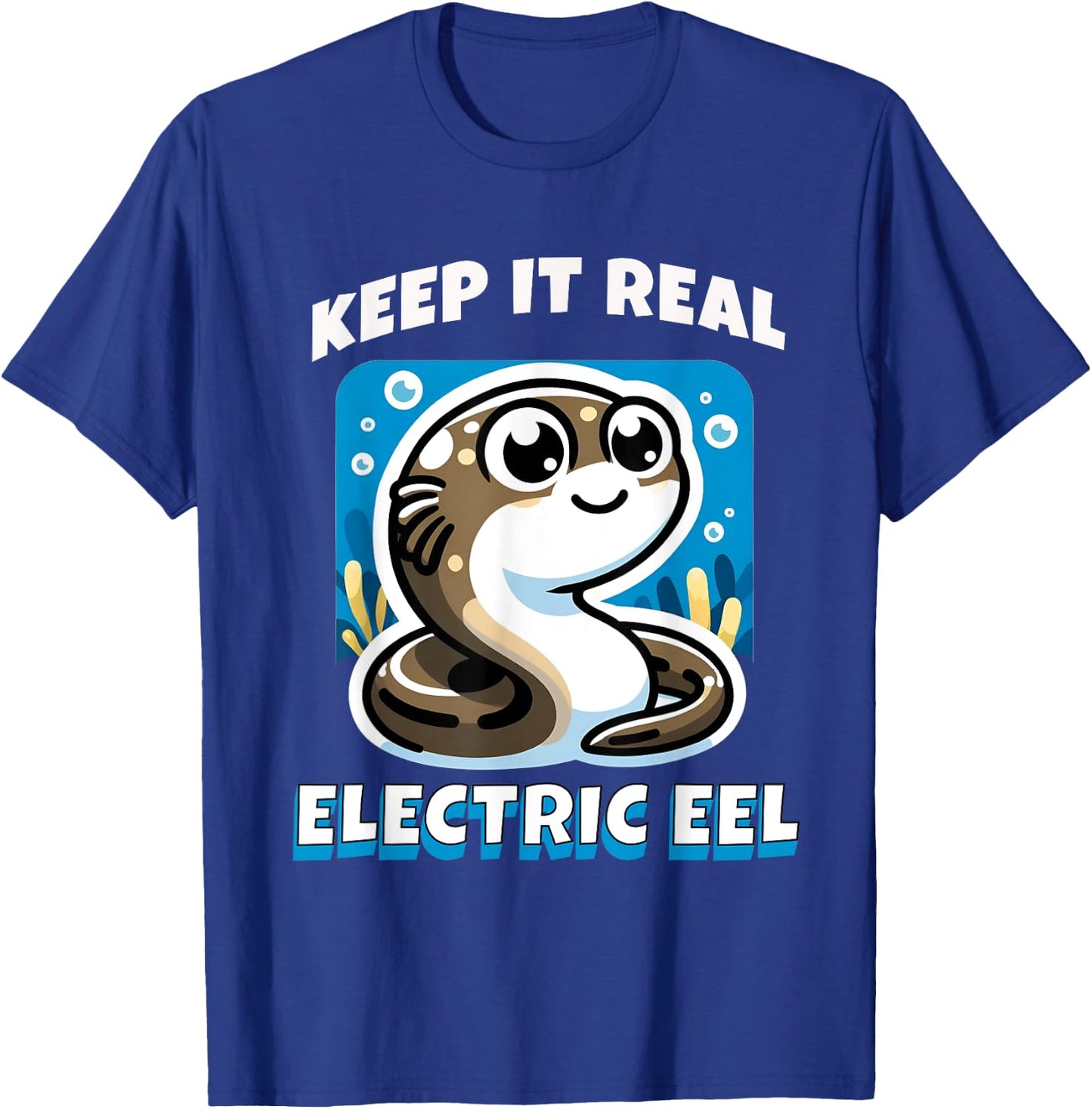 Keep It Real Electric Eel Funny Pun Animal Boys Girls Kids T-Shirt - T-Shirt | Royal