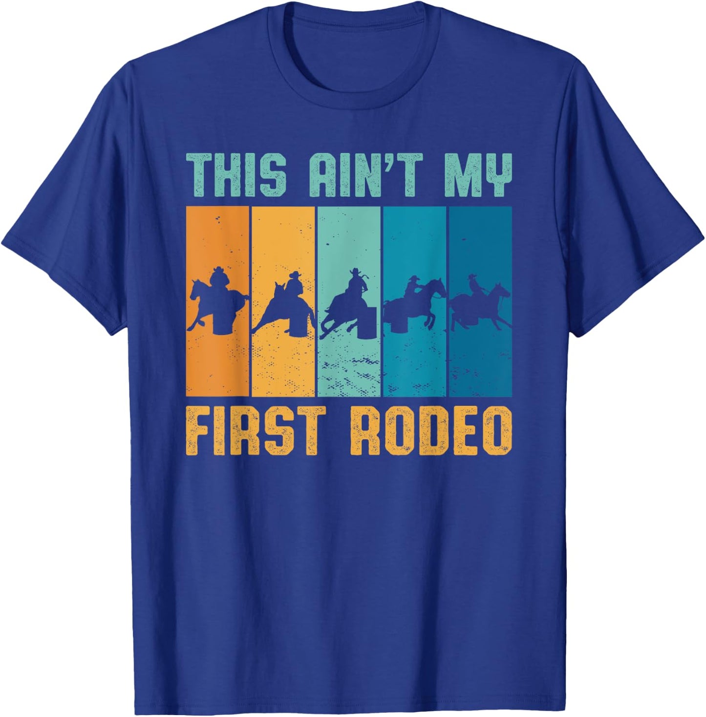 This ain't my first Rodeo Vintage Cowgirl Cowboy T-Shirt - T-Shirt | Royal