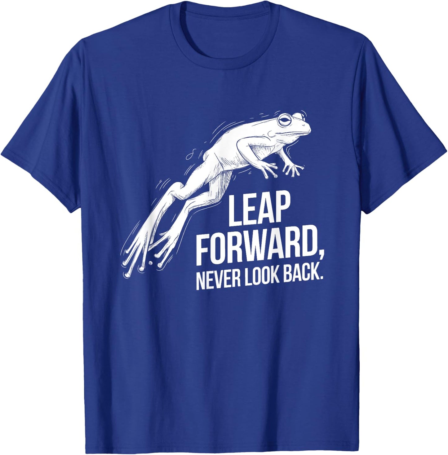 Leap Forward, Never Look Back - Bold Frog Animal Design T-Shirt - T-Shirt | Royal