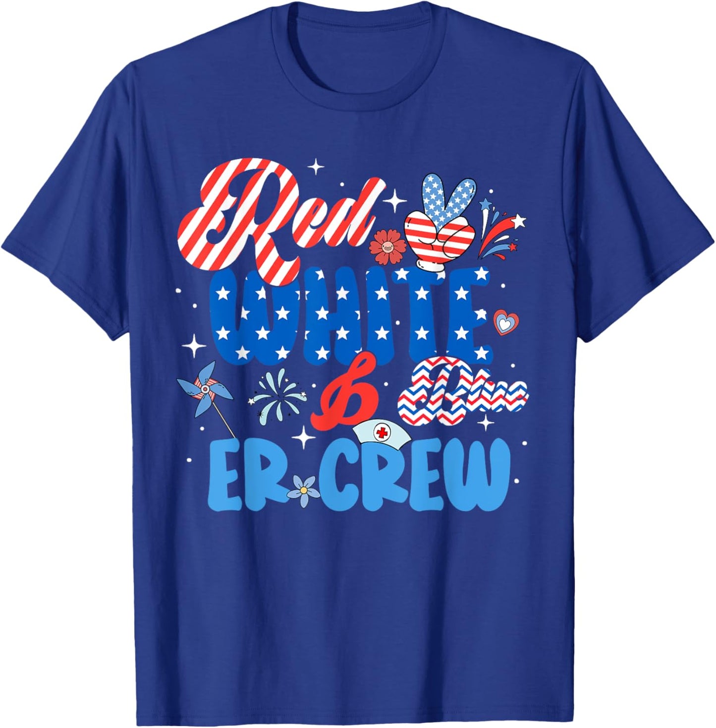 Red White Blue ER ED Nurse Crew July 4th Patriotic Men Women T-Shirt - T-Shirt | Royal