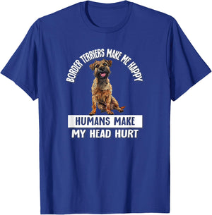 Funny Make Me Happy Border Terrier Lover T-Shirt - T-Shirt | Royal