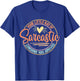 Your Little Ray of Sarcastic Sunshine Has Arrived T-Shirt - T-Shirt | Royal
