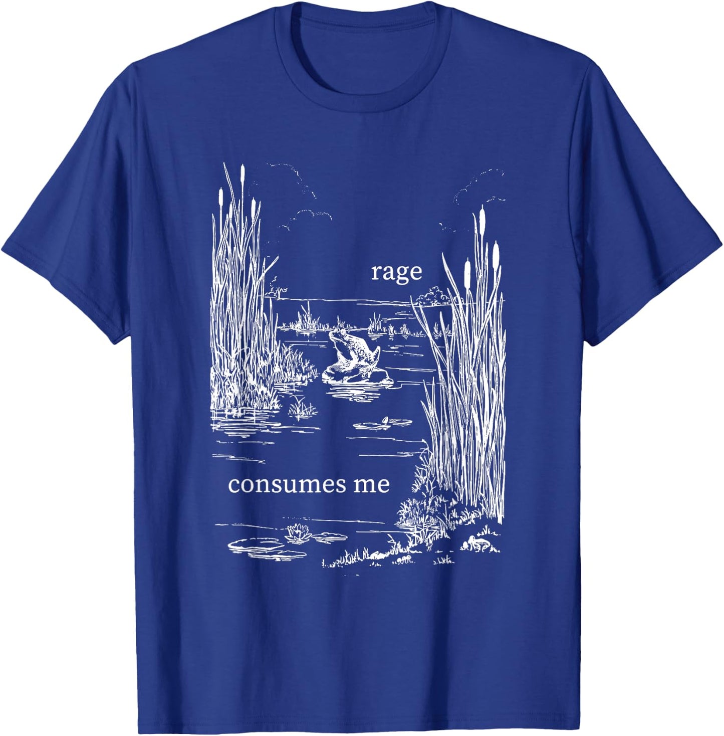 Rage Consumes Me Funny T-Shirt - T-Shirt | Royal