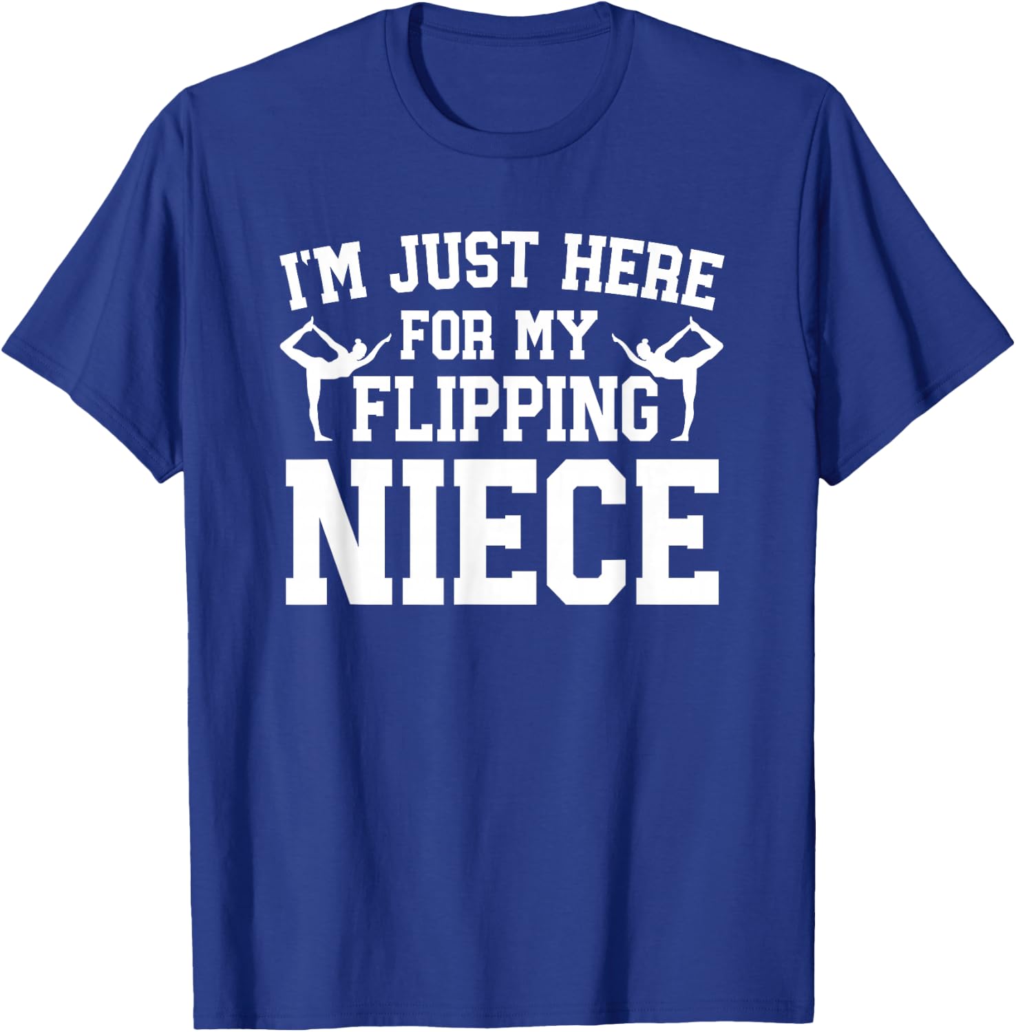 My Flipping Niece Gymnastics Uncle Of A Gymnast Uncle T-Shirt - T-Shirt | Royal
