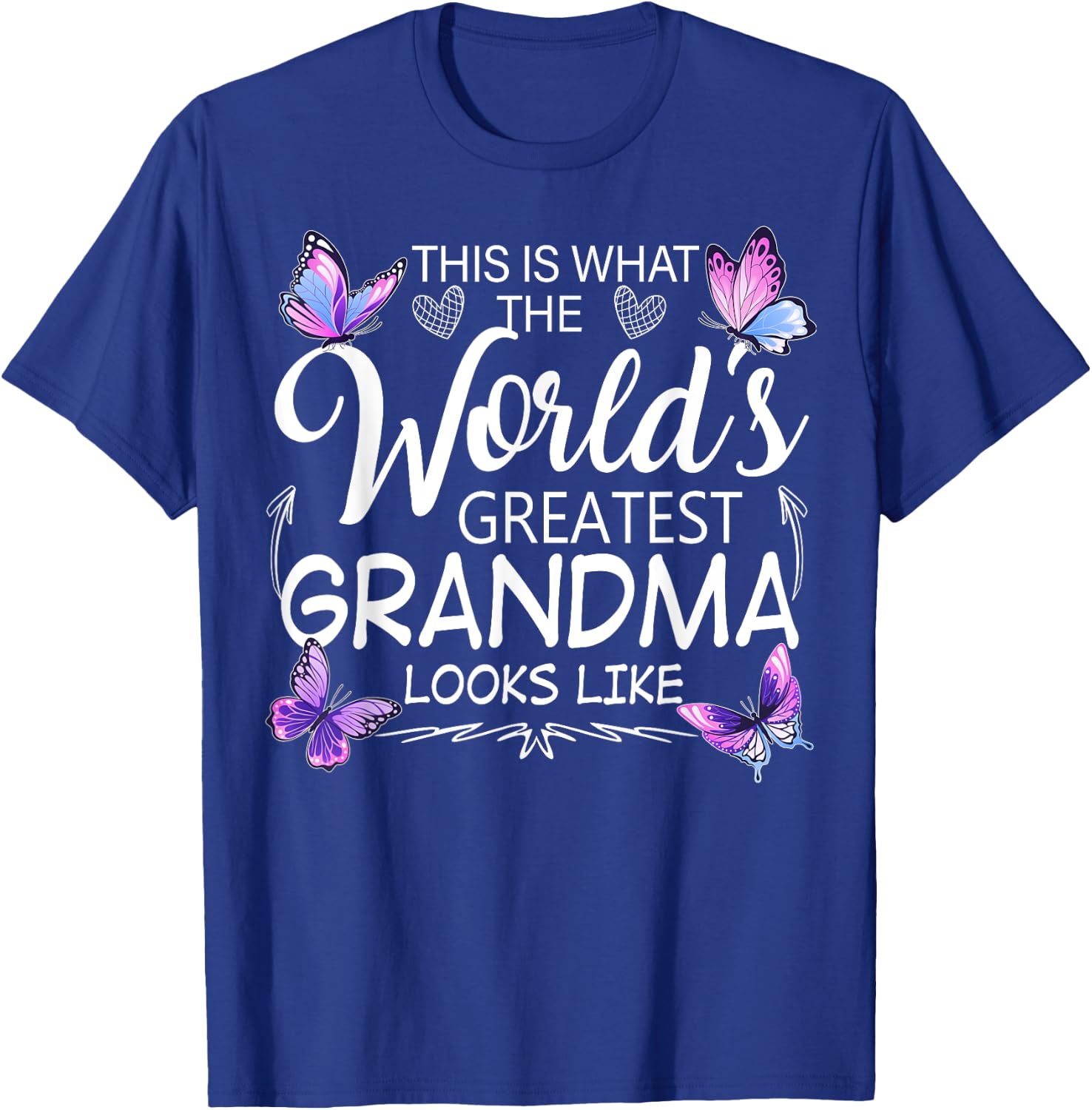 This Is What World's Greatest Grandma Looks Like Butterflies T-Shirt - T-Shirt | Royal