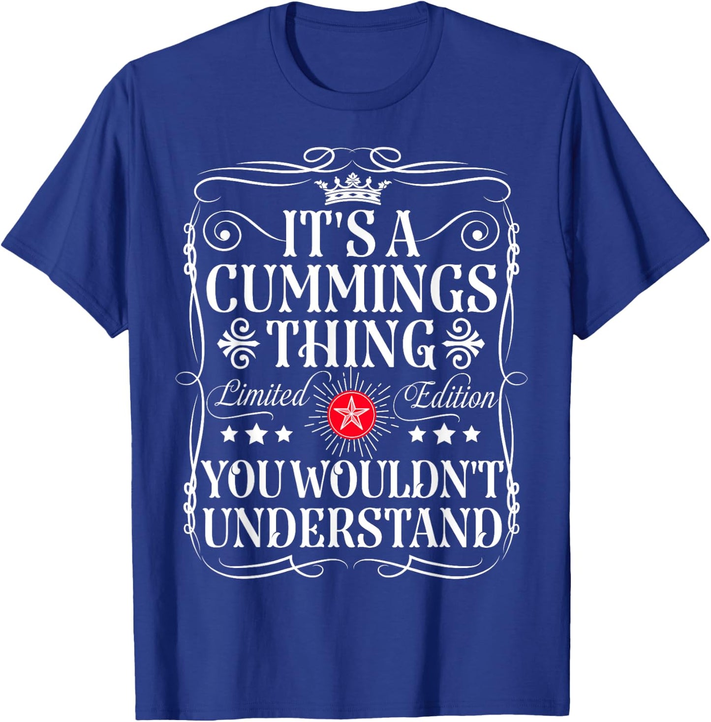 Cummings Name Its A Cummings Thing You Wouldn't Understand T-Shirt - T-Shirt | Royal
