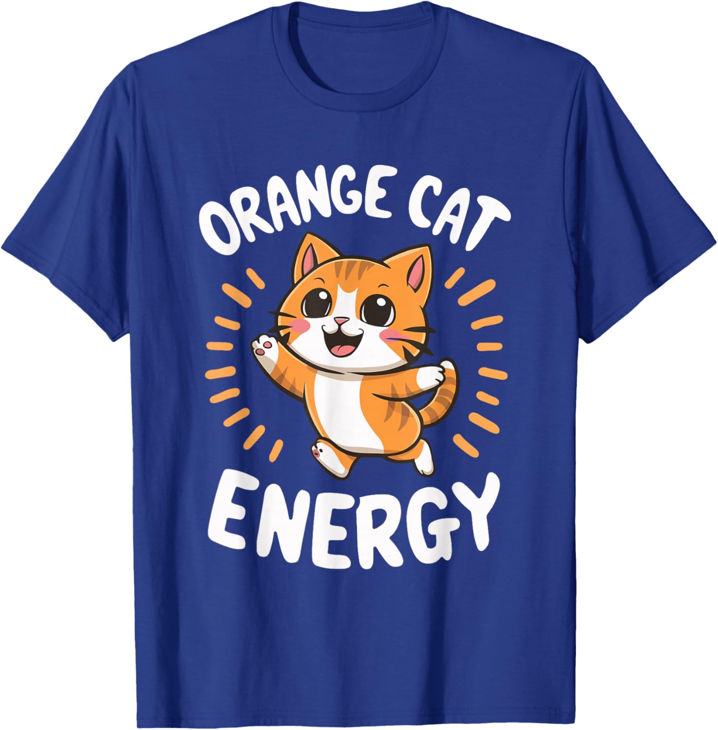 Orange Cat Energy T-Shirt - T-Shirt | Royal