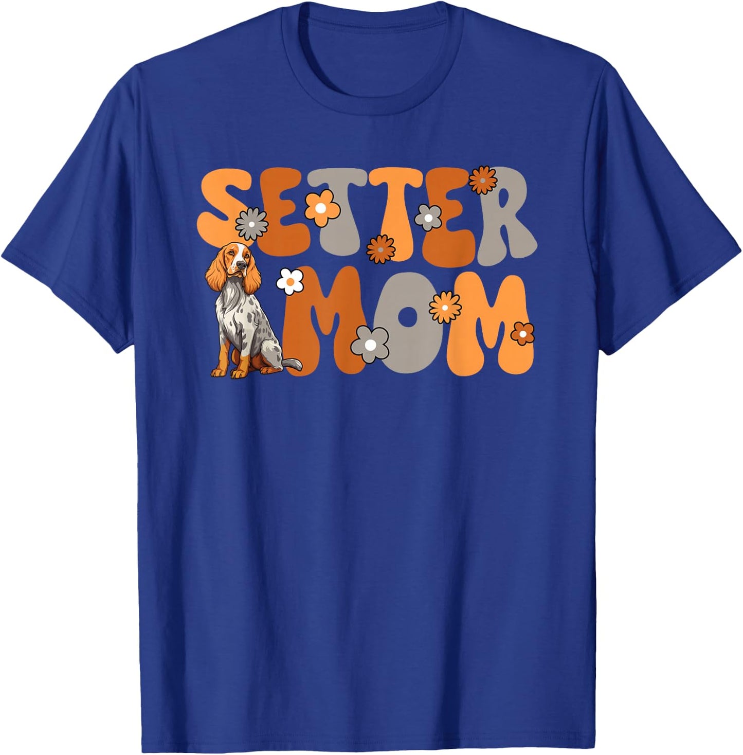 English Setter Groovy World's Best Setter Mom T-Shirt - T-Shirt | Royal