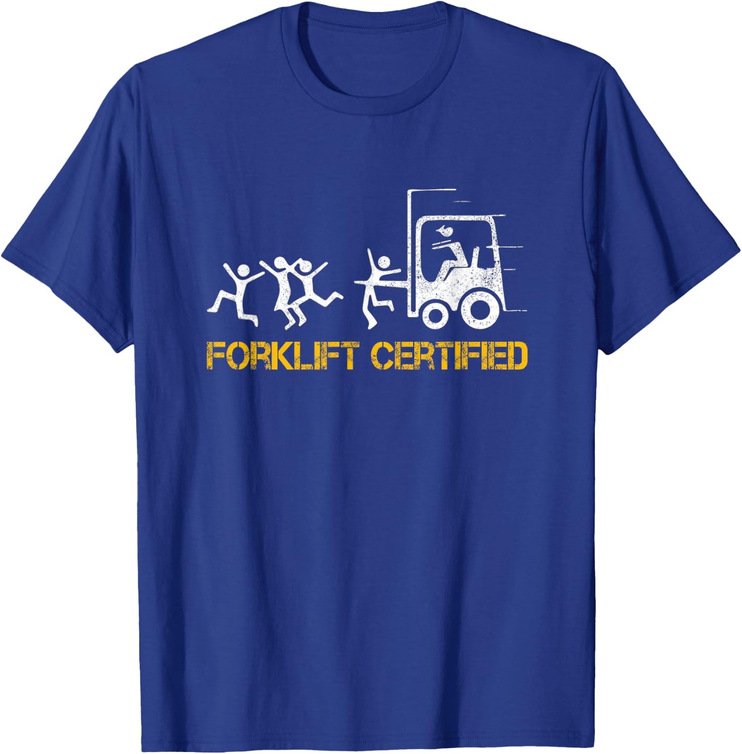 Forklift Certified Operator Funny Forklift Driver Forklifter T-Shirt - T-Shirt | Royal