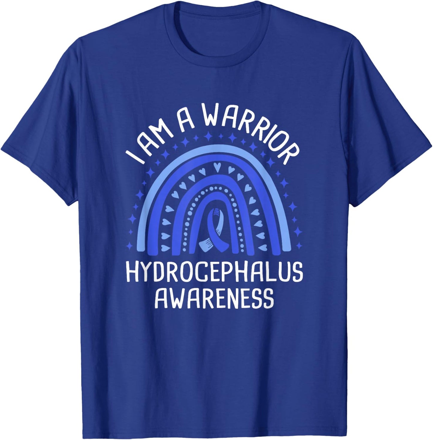 I Am A Warrior Hydrocephalus Awareness T-Shirt - T-Shirt | Royal
