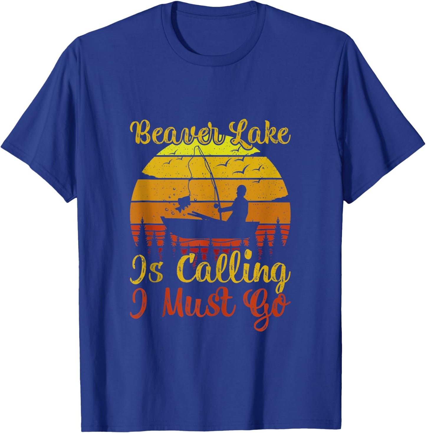 Vintage Beaver Lake Is Calling And I Must Go Fishing T-Shirt - T-Shirt | Royal