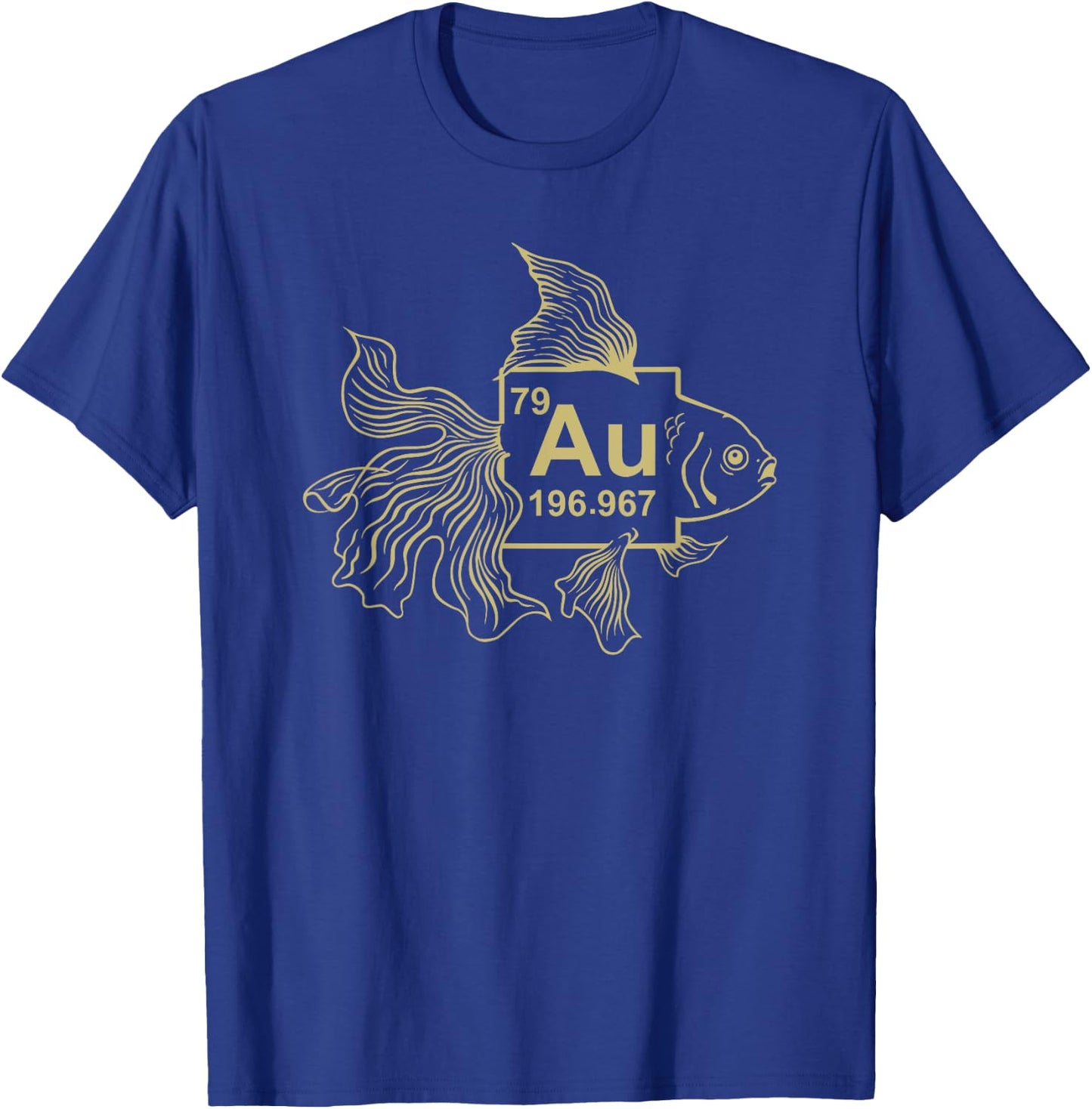 Goldfish - Gold fish - AU Chemistry Science - AU Element T-Shirt - T-Shirt | Royal