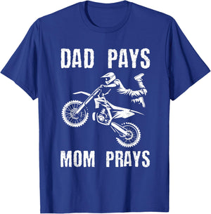 Dad Pays Mom Prays Dirt Bike Rider Biker Motocross Grunge T-Shirt - T-Shirt | Royal