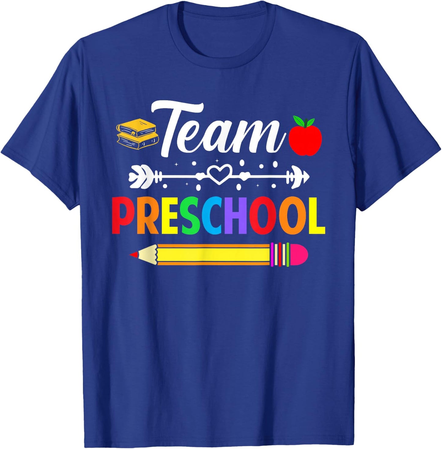 Team Preschool Teacher Preschool Team Teacher School Grade T-Shirt - T-Shirt | Royal