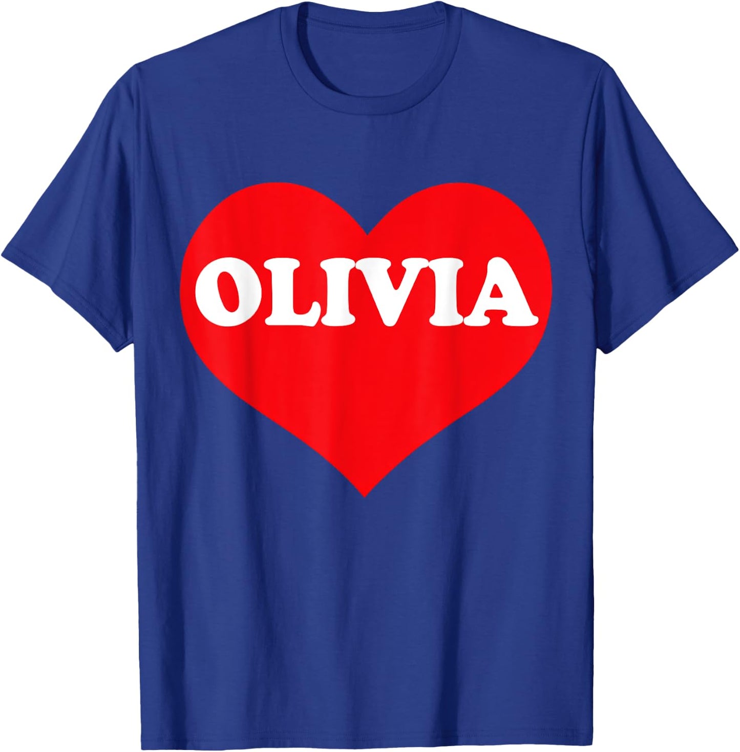 I Heart Olivia, I Love Olivia Custom T-Shirt - T-Shirt | Royal