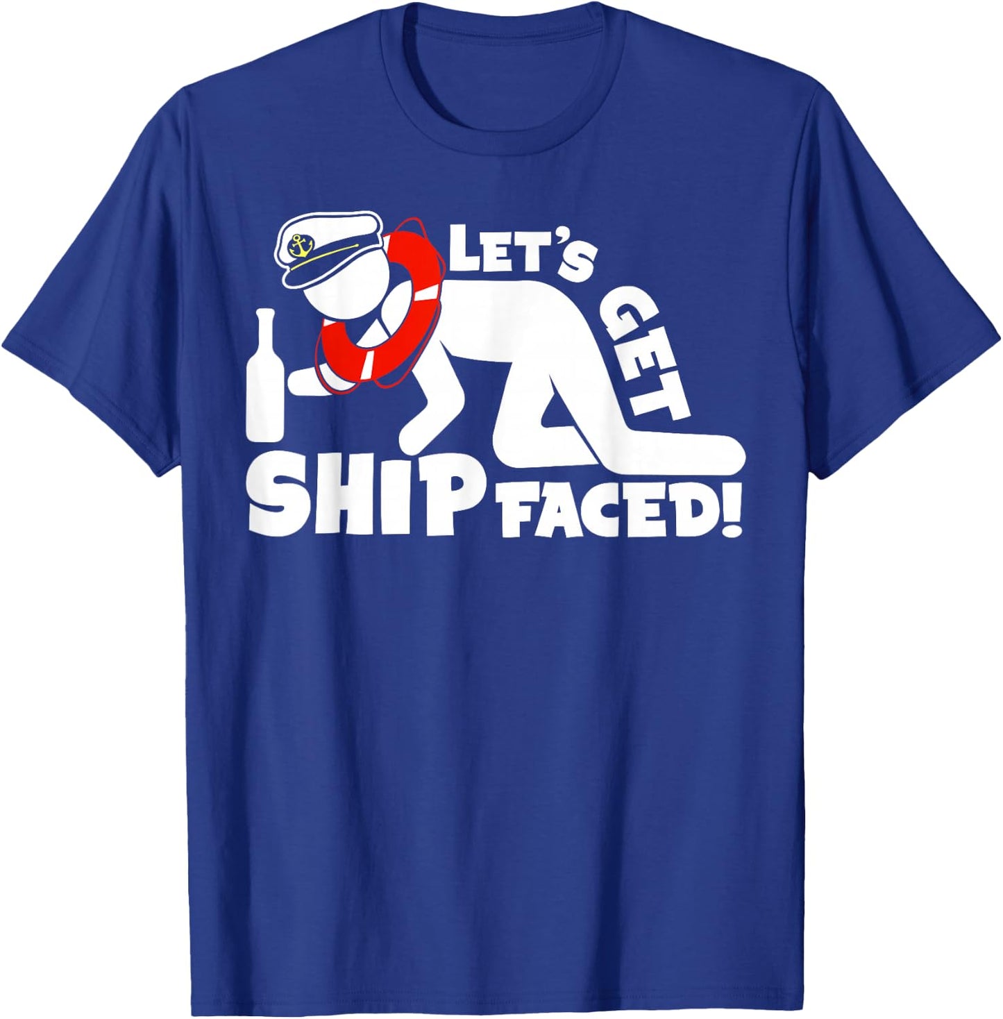 Lets Get Ship Faced - Family Cruise Ship Vacation Graphic T-Shirt - T-Shirt | Royal