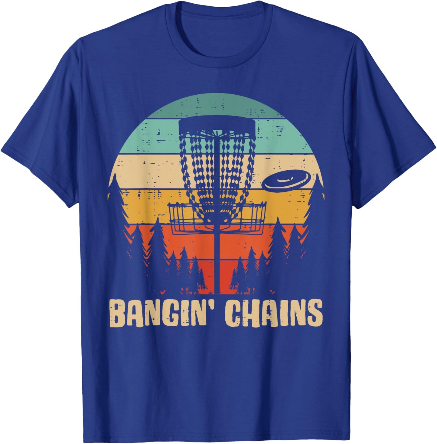 Disc Golf Bangin Chains Retro Frisbee Golfer Frolf Men Women T-Shirt - T-Shirt | Royal
