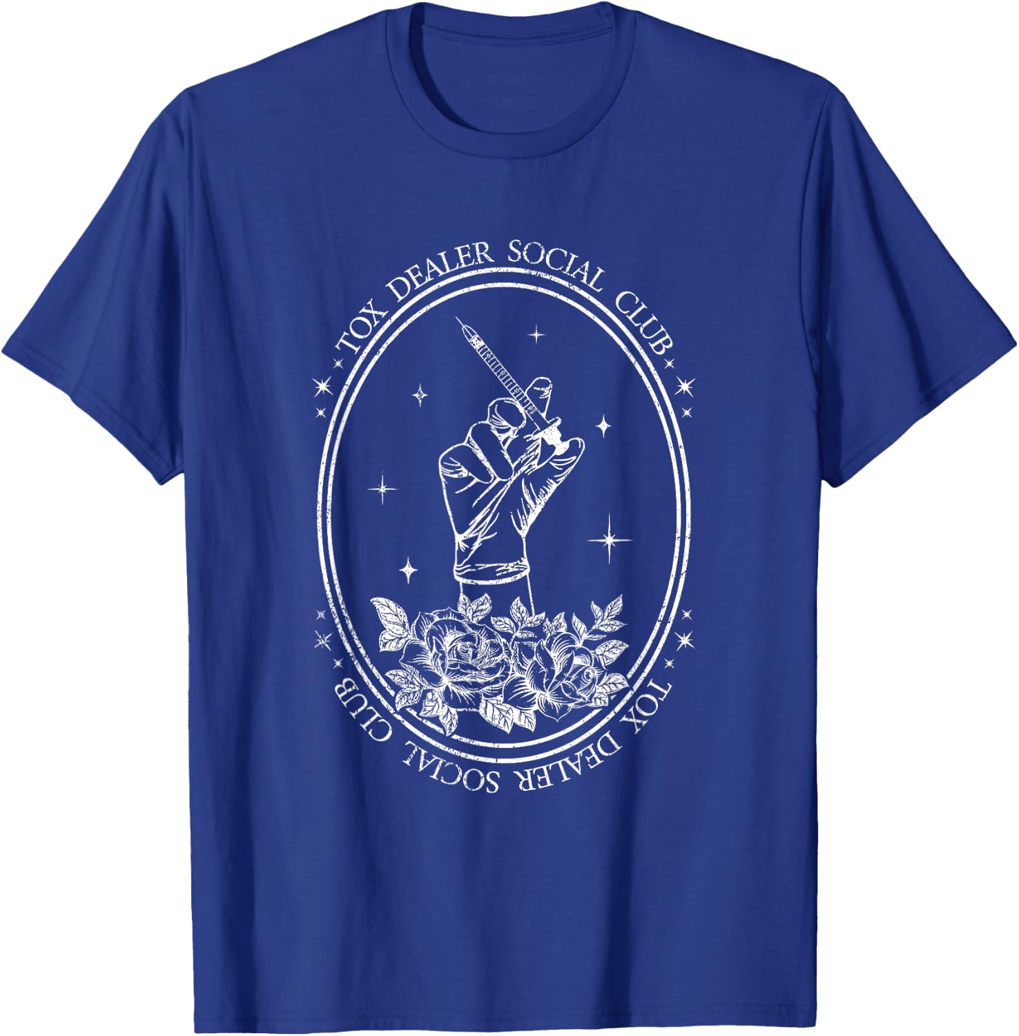Vintage The Tox Dealer Social Club Aesthetic Nurse Injector T-Shirt - T-Shirt | Royal