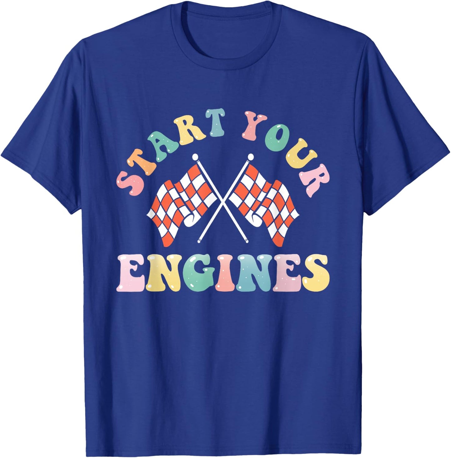 Start Your Engines Retro Groovy Checkered Flag Race Car Girl T-Shirt - T-Shirt | Royal