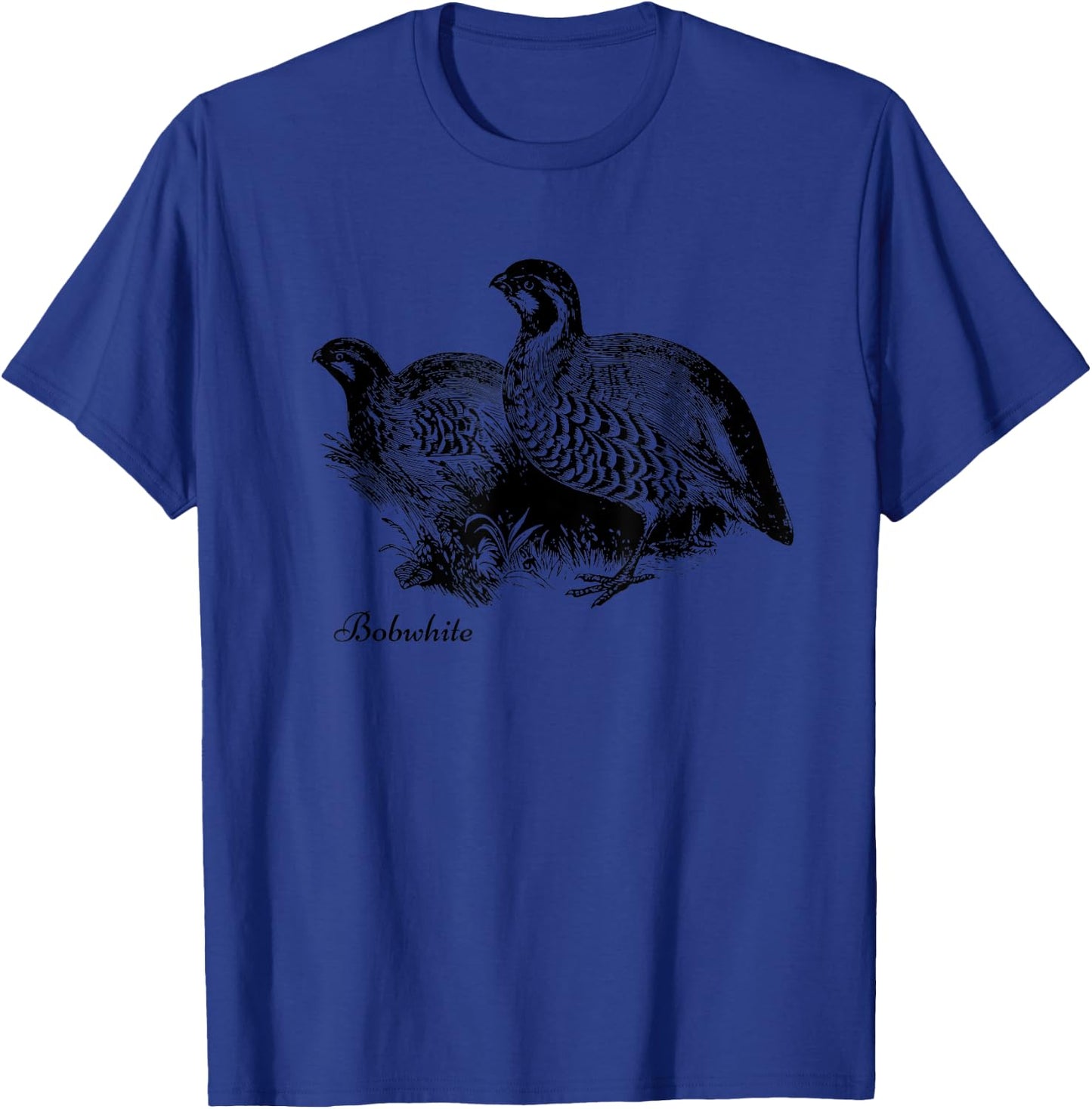 Bobwhite Northern Bobwhite Quail T-Shirt - T-Shirt | Royal