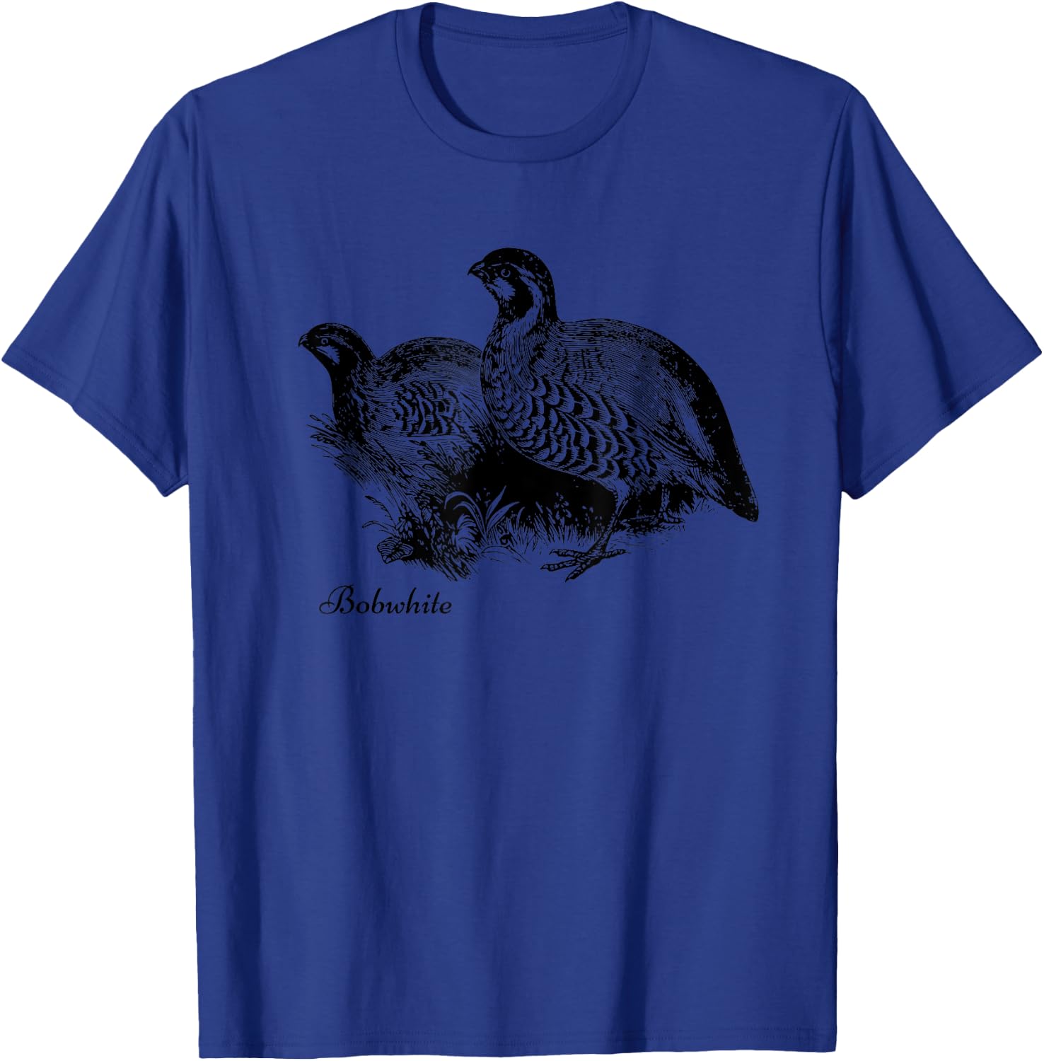 Bobwhite Northern Bobwhite Quail T-Shirt - T-Shirt | Royal