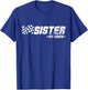 Sister Pit Crew Race Car Birthday Family Racing T-Shirt - T-Shirt | Royal