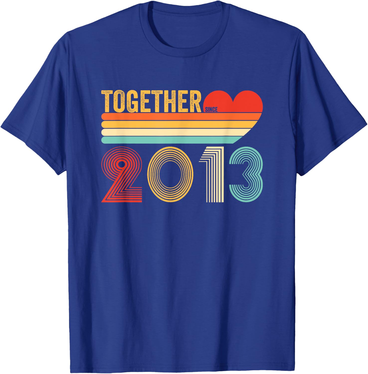 Together Since 2013 Shirt Retro Couple Anniversary T-Shirt - T-Shirt | Royal